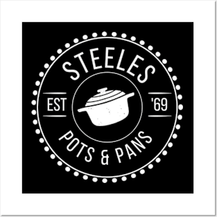 STEELES POTS AND PANS Posters and Art